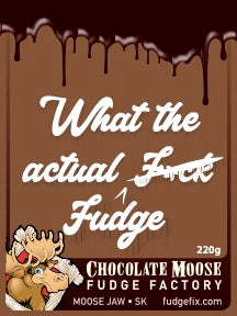 Fudge 220g Clamshell "What the actual F*** Fudge"