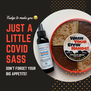 COVID Sass Fudge Tray and Hand Sanitizer