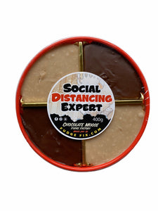 Social Distancing Expert - COVID Sass Fudge Tray